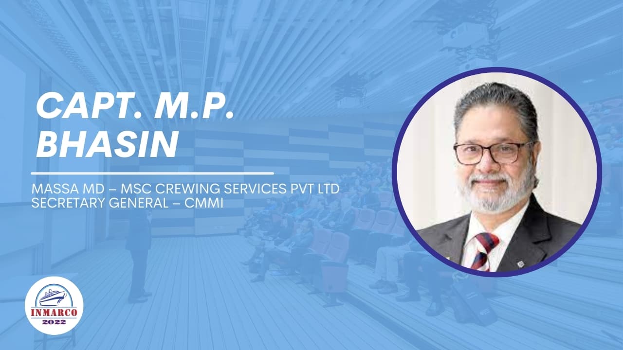 Capt M. P. BHASIN Chairman – MASSA MD – MSC CREWING SERVICES PVT LTD Secretary General – CMMI promotional video thumbnail