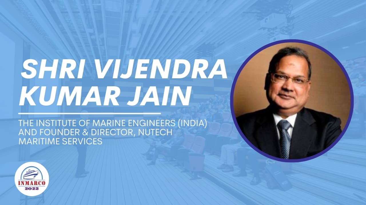 Shri Vijendra Kumar Jain President , The Institute of Marine Engineers (India) and Founder & Director, Nutech Maritime Services promotional video thumbnail
