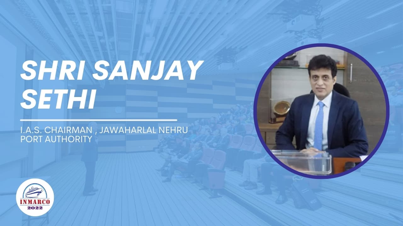 Shri Sanjay Sethi , I.A.S. Chairman , Jawaharlal Nehru Port Authority promotional video thumbnail